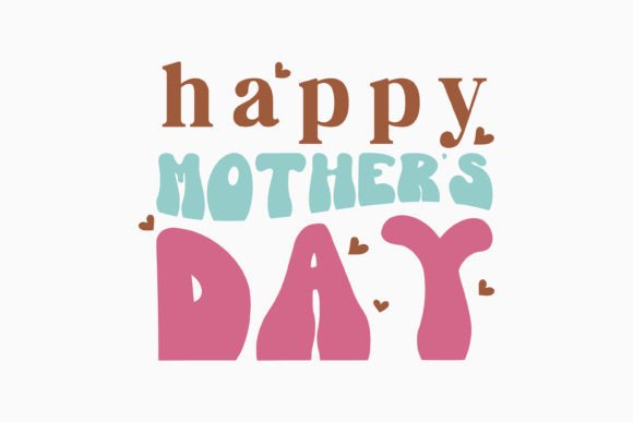 Happy Mothers Day Retro SVG Design Review