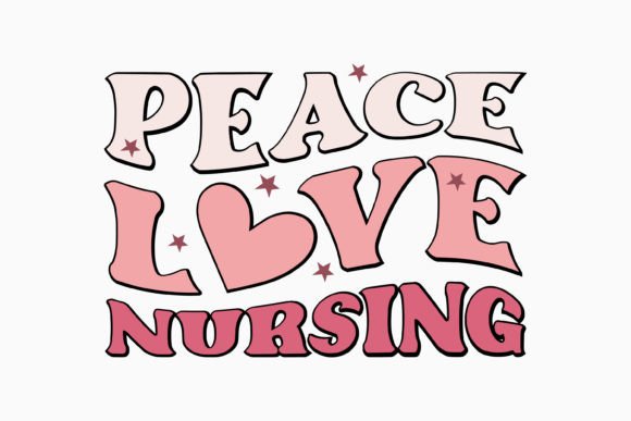 Peace Love Nursing Retro Nurse Quotes Review