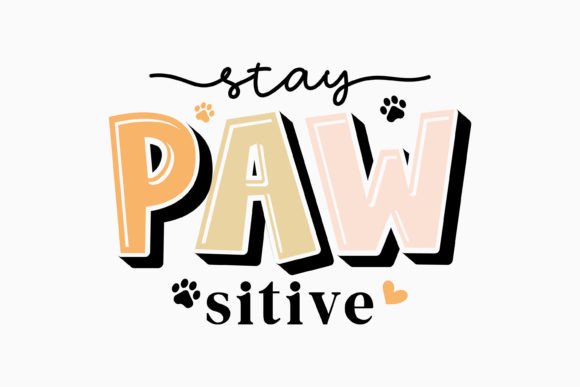 Retro Dog Quote SVG Stay Pawsitive