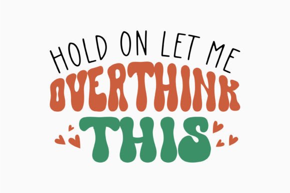 Retro Sarcastic Quotes Hold on Let Me Review